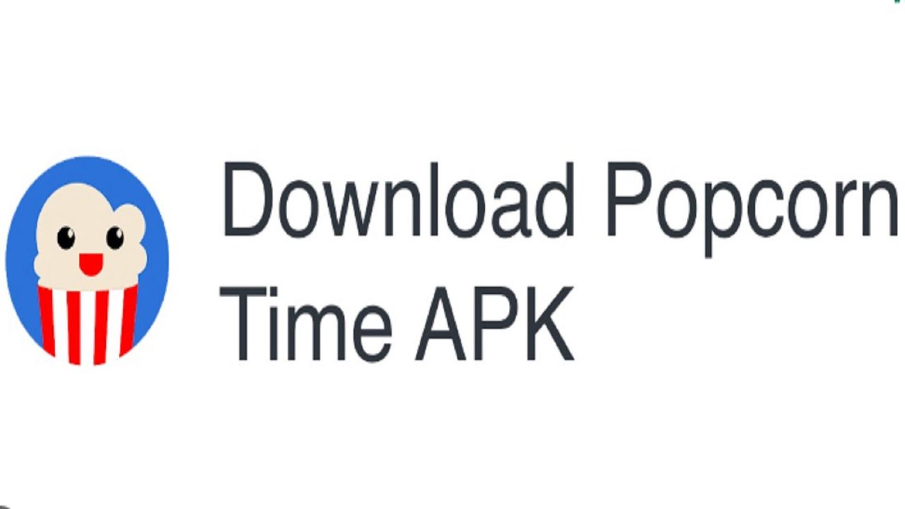 How to download Popcorn time APK latest version DOGAS.INFO