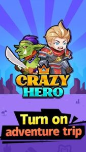 Crazy Hero 1